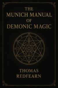 Produktbild: The Munich Manual Of Demonic Magic