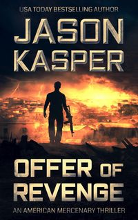Produktbild: Offer of Revenge: A David Rivers Thriller (American Mercenary, #2)