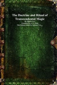 Produktbild: The Doctrine and Ritual of Transcendental Magic