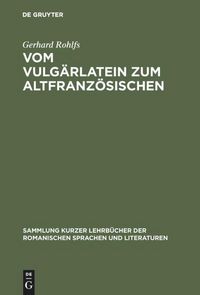Produktbild: Vom Vulg&auml;rlatein zum Altfranz&ouml;sischen