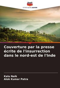 Produktbild: Couverture par la presse &eacute;crite de l'insurrection dans le nord-est de l'Inde