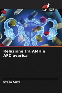 Produktbild: Relazione tra AMH e AFC ovarica