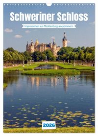 Produktbild: Schweriner Schloss - Impressionen aus Mecklenburg-Vorpommern (Wandkalender 2026 DIN A3 hoch), CALVENDO Monatskalender