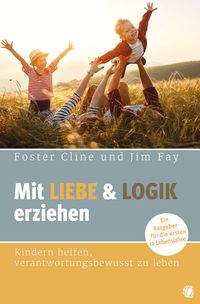 Produktbild: Mit Liebe und Logik erziehen