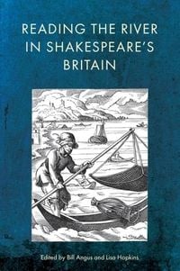 Produktbild: Reading the River in Shakespeare's Britain