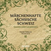 Produktbild: M&auml;rchenhafte S&auml;chsische Schweiz