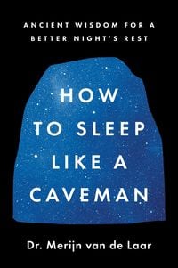 Produktbild: How to Sleep Like a Caveman