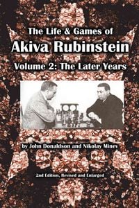 Produktbild: The Life & Games of Akiva Rubinstein, Volume 2