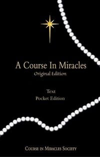 Produktbild: A Course in Miracles Original Edition: Text