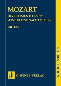Produktbild: Wolfgang Amadeus Mozart - Divertimento &bdquo;Eine kleine Nachtmusik&ldquo; KV 525