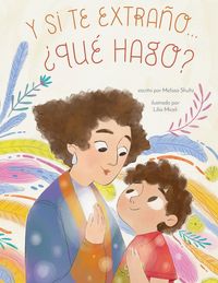 Produktbild: Y si te extraño... ¿qué hago?