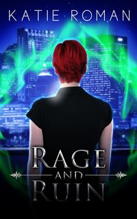 Produktbild: Rage and Ruin (Tales from the Otherside, #2)