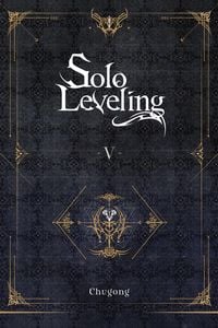 Produktbild: Solo Leveling, Vol. 5 (novel)