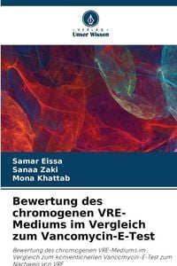 Produktbild: Bewertung des chromogenen VRE-Mediums im Vergleich zum Vancomycin-E-Test