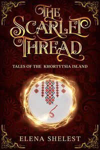 Produktbild: The Scarlet Thread (Tales of The Khortytsia Island)