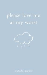 Produktbild: Please Love Me at My Worst