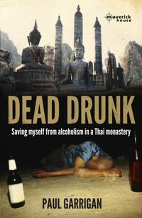 Produktbild: Garrigan, P:  Dead Drunk