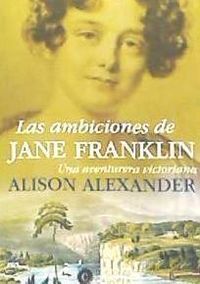 Produktbild: Alexander, A: Ambiciones de Jane Franklin