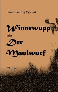 Produktbild: Winnewupp oder Der Maulwurf
