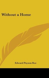 Produktbild: Roe, E: Without a Home