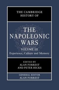 Produktbild: Cambridge History of the Napoleonic Wars: Volume 3, Experience, Culture and Memory