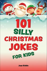 Produktbild: 101 Silly Christmas Jokes for Kids