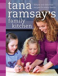 Produktbild: Ramsay, T: Tana Ramsay's Family Kitchen