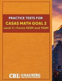 Produktbild: Practice Tests for CASAS Math GOAL 2 Level C, Forms 925M and 926M
