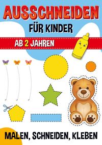 Produktbild: Ausschneiden f&uuml;r Kinder ab 2 Jahren