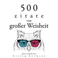 Produktbild: 500 Zitate von gro&szlig;er Weisheit