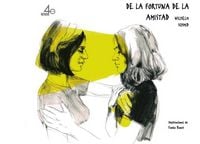Produktbild: De la fortuna de la amistad