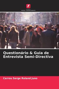 Produktbild: Question&aacute;rio & Guia de Entrevista Semi-Directiva