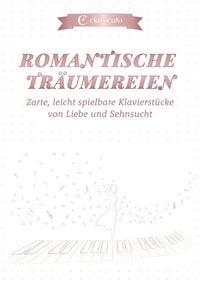 Produktbild: Romantische Tr&auml;umereien