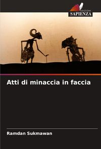 Produktbild: Atti di minaccia in faccia