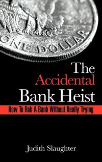 Produktbild: The Accidental Bank Heist