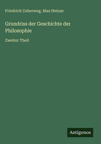 Produktbild: Grundriss der Geschichte der Philosophie