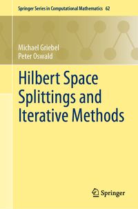 Produktbild: Hilbert Space Splittings and Iterative Methods