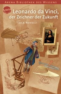 Produktbild: Leonardo da Vinci, der Zeichner der Zukunft