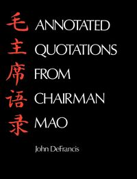 Produktbild: Annotated Quotations from Chairman Mao