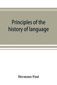 Produktbild: Principles of the history of language