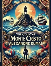 Produktbild: The Count Of Monte Cristo(Illustrated)