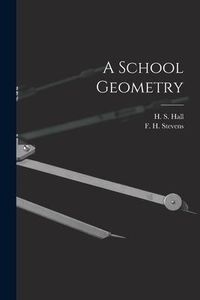 Produktbild: A School Geometry [microform]