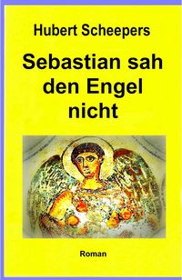 Produktbild: Sebastian sah den Engel nicht
