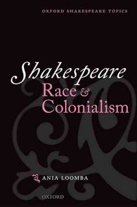 Produktbild: Shakespeare, Race and Colonialism