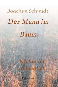 Produktbild: Der Mann im Baum