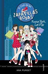 Produktbild: El Club de las Zapatillas Rojas 10. Nueva York, let's go