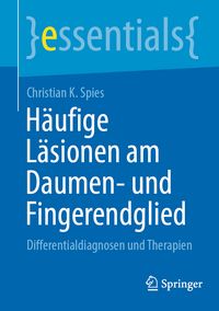 Produktbild: H&auml;ufige L&auml;sionen am Daumen- und Fingerendglied