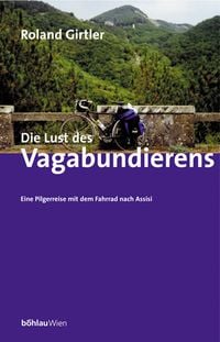 Produktbild: Die Lust des Vagabundierens