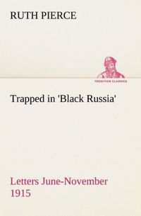 Produktbild: Trapped in 'Black Russia' Letters June-November 1915
