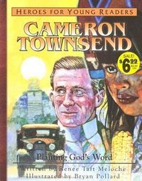 Produktbild: Cameron Townsend Planting Gods Word (Heroes for Young Readers)